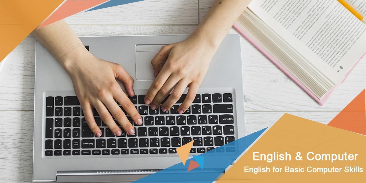 English for Basic Computer Skills
